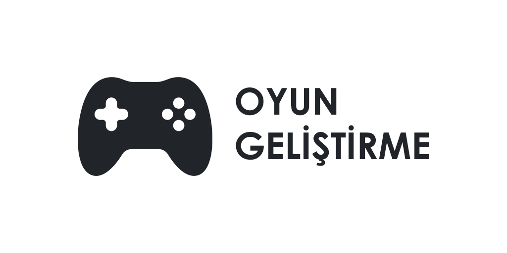 Oyun Geliştirme